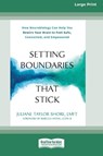 Setting Boundaries That Stick - Juliane T Shore - 9781038779465