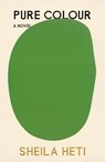 Pure Colour - Sheila Heti - 9781039000001
