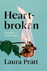Heartbroken - Laura Pratt - 9781039005761