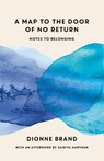 Map to the Door of No Return - Dionne Brand - 9781039005815