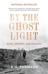 By the Ghost Light - R.H. Thompson - 9781039008403