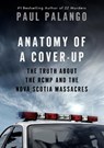 Anatomy of a Cover-Up - Paul Palango - 9781039010123