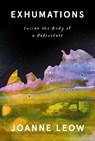 Exhumations - Joanne Leow - 9781039057272