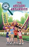 The Arcade Absurdity - David Gorman - 9781039148062