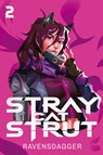 Stray Cat Strut 2 - Ravensdagger - 9781039417120