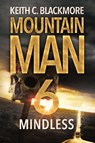 Mindless - Keith C. Blackmore - 9781039449893