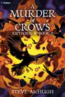 A Murder of Crows - Steve Mchugh - 9781039454552