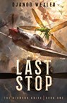 Last Stop - Django Wexler - 9781039473195