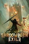 Shadowborn Exile 2 - Harmon Cooper - 9781039477322