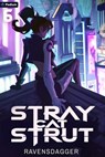 Stray Cat Strut 6 - Ravensdagger - 9781039487260