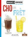 Cho AK Frèt (Hot and Cold) - Amy Culliford - 9781039622548