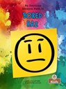 Raz (Bored) Bilingual - CULLIFORD,  Amy - 9781039624566