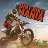 Dirt Bike Mania - Craig Stevens - 9781039644823