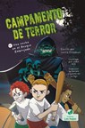 Una Noche En El Bosque Embrujado (a Campout in the Haunted Woods) - Laurie Friedman - 9781039648784