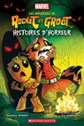 Les Aventures de Rocket Et Groot: N˚ 2 - Histoires d'Horreur - Amanda Deibert - 9781039712294