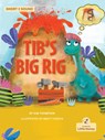 Tib's Big Rig - Kim Thompson - 9781039800618