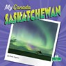 Saskatchewan - Sheila Yazdani - 9781039838574