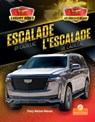 L'Escalade de Cadillac (Escalade by Cadillac) Bilingual Eng/Fre - Tracy Nelson Maurer - 9781039869899