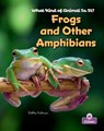 Frogs and Other Amphibians - Bobbie Kalman - 9781039873179