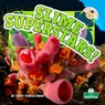 Slime Superstars! - Tracy Vonder Brink - 9781039881143