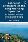 Confucian Literature of the Tang and Song Dynasties - Zu-yan Chen - 9781041013716