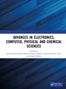 Advances in Electronics, Computer, Physical and Chemical Sciences - Saiyed Salim Sayeed ; Hemant Kumar Sharma ; Pramod Kumar Yadav - 9781041017547