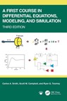 A First Course in Differential Equations, Modeling, and Simulation - Carlos A. (University of South Florida Smith ; Scott W. (University of South Florida Campbell ; Ryan G. Toomey - 9781041024217