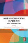 India Higher Education Report 2023 - Pradeep Kumar (NIEPA Misra ; Anupam (NIEPA Pachauri - 9781041025887