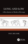 Long and Low - Paul (Pennsylvania Riding Academy) Belasik - 9781041042587
