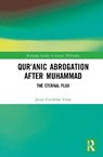 Qur'anic Abrogation After Muhammad - Javad Fakhkhar Toosi - 9781041050414