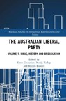 The Australian Liberal Party - Zareh (Monash University Ghazarian ; Marija Taflaga ; Matteo (Monash University Bonotti - 9781041050940