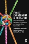 Family Engagement in Education - Joseph Passi ; Paul Thayer ; Janice Littlebear ; Michelle Parker-Katz - 9781041058472
