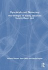 Dyscalculia and Numeracy - Mahesh Sharma ; Steve (Visiting Professor Chinn ; Sanjay Raghav - 9781041058595
