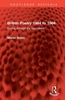 British Poetry 1964 to 1984 - Martin Booth - 9781041058861