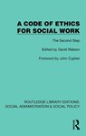 A Code of Ethics for Social Work - David Watson - 9781041068099