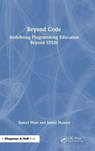 Beyond Code - Daniel Plate ; James Hutson - 9781041069003