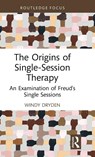 The Origins of Single-Session Therapy - Windy Dryden - 9781041072621