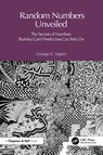 Random Numbers Unveiled - George Szpiro - 9781041073291