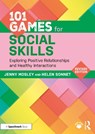 101 Games for Social Skills - Jenny Mosley ; Helen Sonnet - 9781041084044