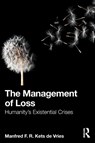 The Management of Loss - Manfred F. R. Kets de Vries - 9781041090304