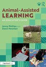 Animal-Assisted Learning - Jenny Phillips ; Dawn Newman - 9781041092766