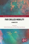 Fair Skilled Mobility - Izabela Grabowska ; Mary (University of Ghana Boatemaa Setrana - 9781041093718
