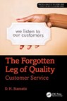 The Forgotten Leg of Quality - D. H. (President of Contemporary Consultants Stamatis - 9781041095316