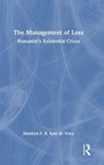The Management of Loss - Manfred F. R. Kets de Vries - 9781041096801