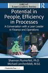 Potential in People, Efficiency in Processes - PhD Flumerfelt ; M.Ed. Lerchenfeldt - 9781041118060