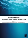 Rivers Unbound - Ananth Padmanabhan ; Nabeela Siddiqui ; Gnana Sanga Mithra S - 9781041123484
