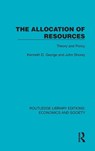 The Allocation of Resources - Kenneth D. George ; John Shorey - 9781041127925