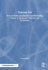 Training Zen - Truett Black - 9781041130284