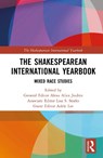 The Shakespearean International Yearbook - Alexa Alice Joubin ; Lisa S. Starks ; Adele Lee - 9781041131045
