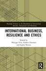 International Business, Resilience and Ethics - Philippe Very ; Nadine Tournois ; Sophie Nivoix - 9781041138501